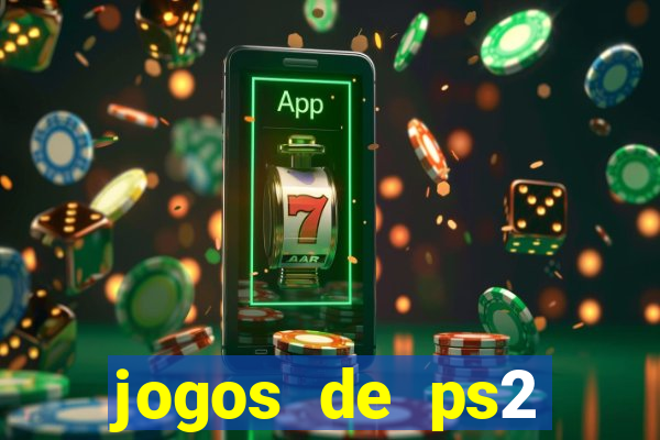 jogos de ps2 formato iso